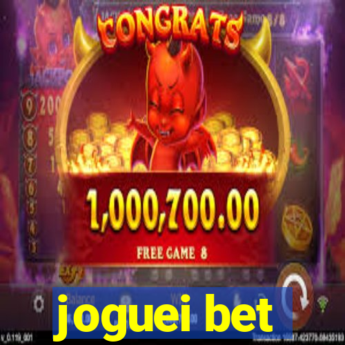 joguei bet